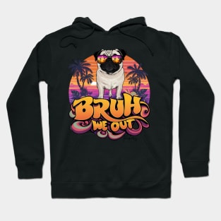 Teacher Vibes: Illuminating Minds with Tropical Brilliance. bruh we out teachers Hoodie